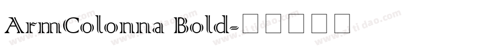 ArmColonna Bold字体转换